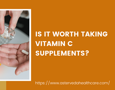 Is It Worth Taking Vitamin C?