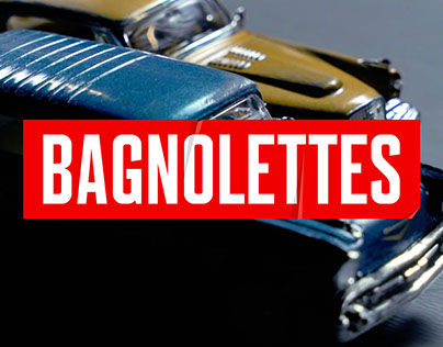 FILM | Bagnolettes