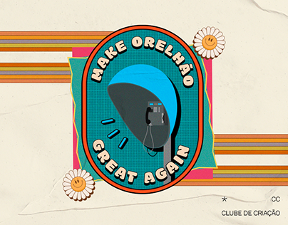 Make Orelhão Great Again - 48º Clube de Criação
