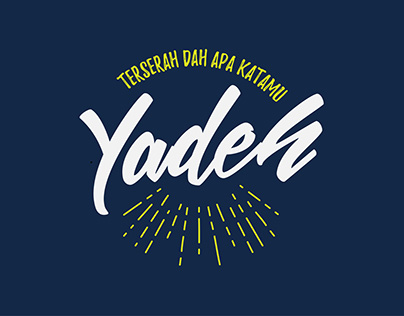 "Yadeh" typograhy lettering