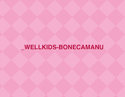 _WELLKIDS-BONECAMANU