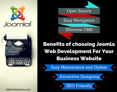 Benefits of choosing Joomla Web Development
