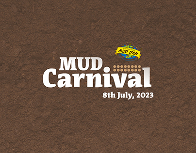 Mud Carnival Camapaign