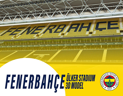 Stadium 3d Model | Fenerbahçe Ülker Stadium