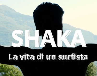 Shaka - La vita di un surfista