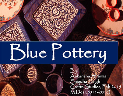 TRADITIONAL CRAFT- Blue Pottery