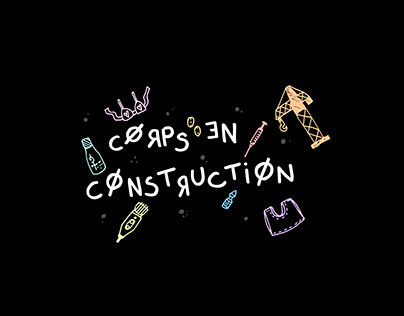 CORPS EN CONSTRUCTION