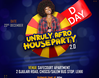 The Unruly Afro Houseparty