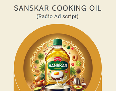 Sanskar Cooking Oil - (10 sec Radio ad)