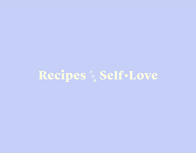 Recipes For Self-Love