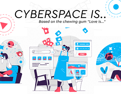 Project thumbnail - Cyberspace is.. | 2D Animation