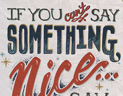 If You Can't Say Something Nice...