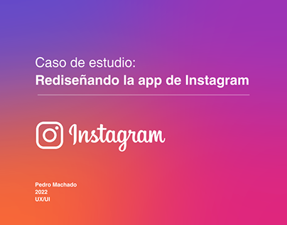 [UX/UI] Caso de estudio - Instagram