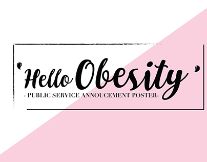Creative Strategy-Public Service Announcement (Obesity)