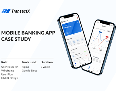 TransactX Bank App Case Study