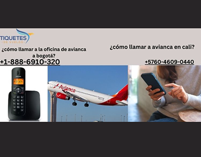 ¿Cómo llamar a Avianca desde Bogotá? +34 919499144