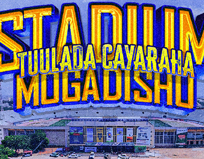 YouTube Thumbnail Design! Stadium Mogadishu.. 🇸🇴