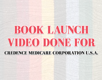 Book Launch Video done for Credence Medicare USA