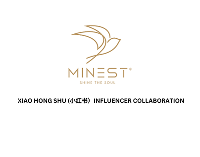 MINEST Xiao Hong Shu Influencer Collaboration