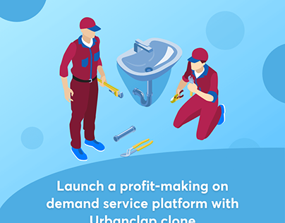 Urbanclap clone-Launch an on demand service business