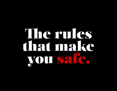 The rules that make you safe.