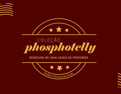 Coleção Phosphotelly - Redesign de caixa de fósforos
