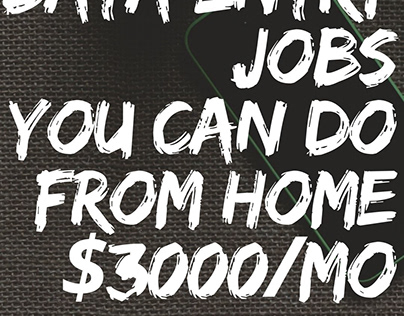 10 Data Entry Jobs To Make Money From Home At Your Own