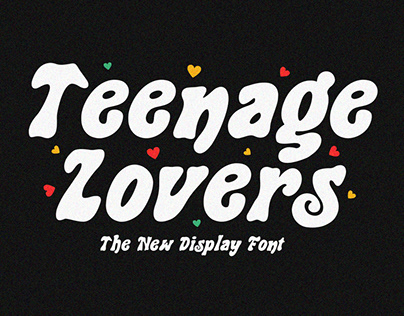 Teenage Lovers - Display Font