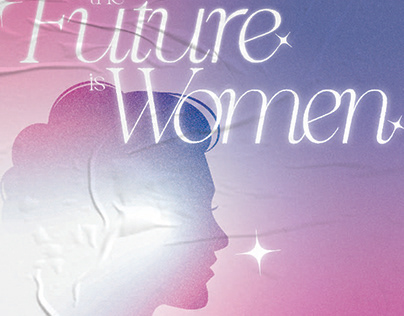 "The Future is Women" International Women's Day Poster