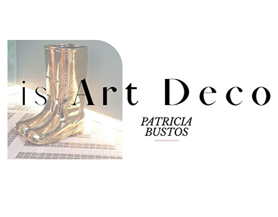 When Patricia Bustos turned Art Deco