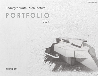 Architectural portfolio 2024 (Akash Raj)