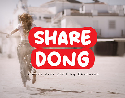 Share Dong free font for commercial use