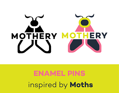 MOTHERY- Enamel Pin Design