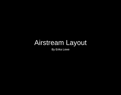 Airstream Inspiration/ Layout