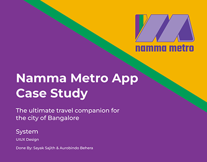 Namma Metro App Case Study