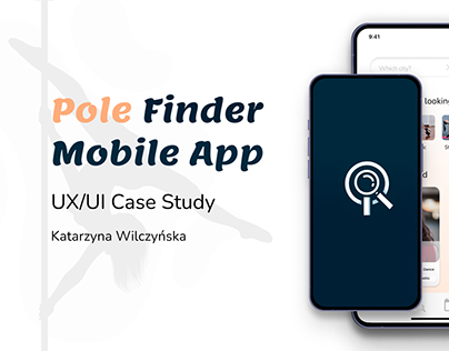 Pole Finder Mobile App UX/UI Case Study