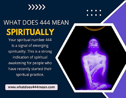 What Does 444 Mean Spiritually