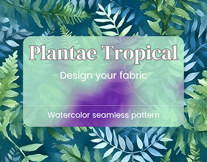 Plantae Tropical watercolor seamless pattern