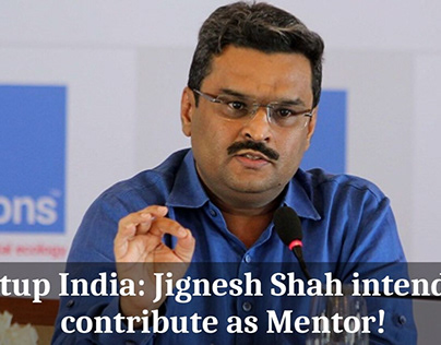 Startup India: Jignesh Shah