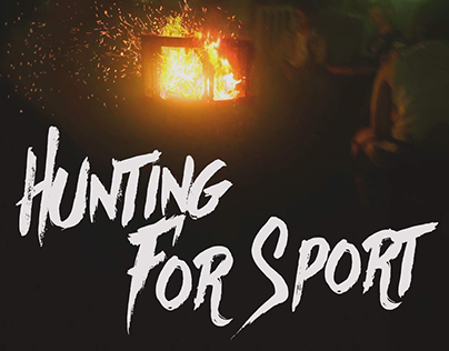 Hunting For Sport