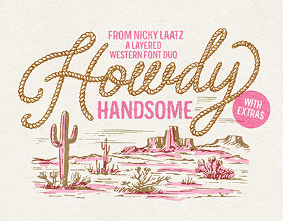 Howdy Handsome Layered Font Duo