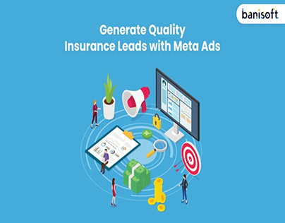 Meta Ads in Quality Insurance Lead Generation