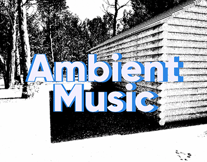 Project thumbnail - Ambient music