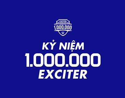 Exciter - Kỷ niệm 1.000.000 Exciter