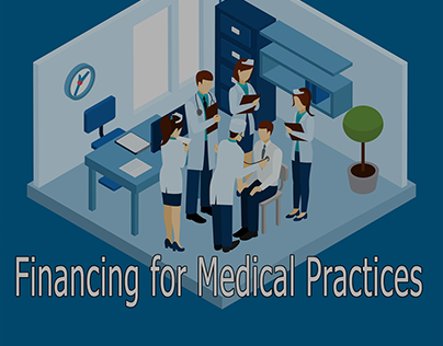 Loan Options for Medical Practices