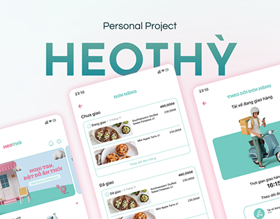 Project thumbnail - HEOTHỲ - FOOD DELIVERY APP DESIGN
