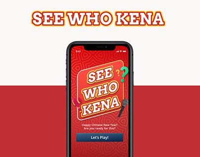 See Who Kena – Chinese New Year 2021 Game