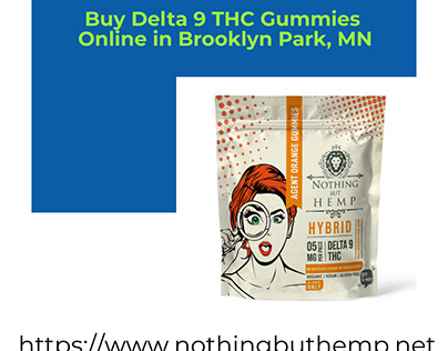 Buy Delta 9 THC Gummies Online in Brooklyn Park, MN