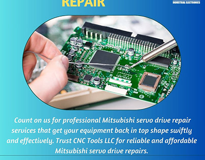 Quality Mitsubishi Servo Drive Repair Services