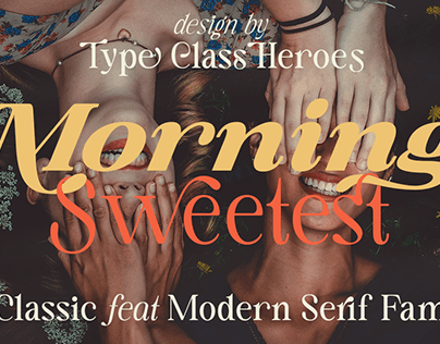 Morning Sweetest - Classic Serif